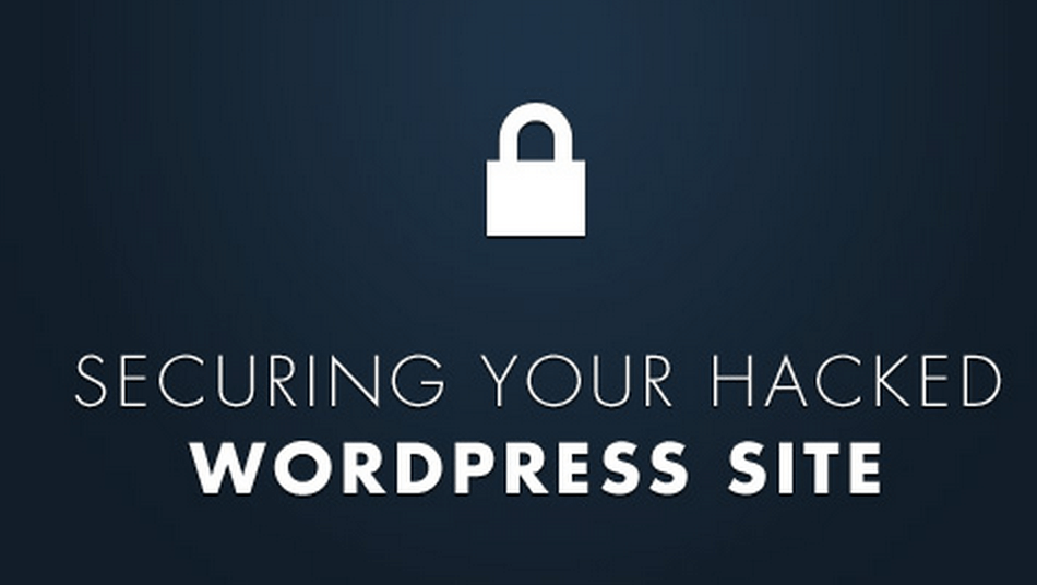 Is Your WordPress Website getting hacked? Here’s a guide to secure WordPress